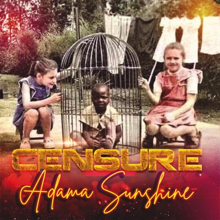 Adama Sunshine Censure 2022